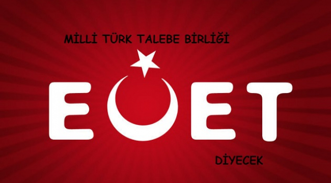 MİLLİ TÜRK TALEBE BİRLİĞİ EVET DİYECEK...