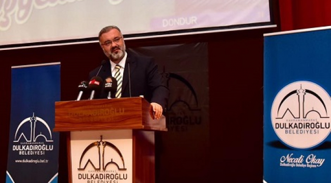 DULKADİROĞLU'NDAN KUTLU DOĞUM HAFTASI PROGRAMI..