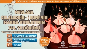 BÜYÜKŞEHİR’DEN MEVLANA PROGRAMI..
