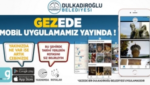 DULKADİROĞLU'NDAN