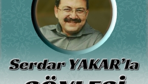 TYB Kahramanmaraş Şubesinden “Serdar Yakar’la Söyleşi” Programı