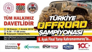 Türkiye Off-Road Şampiyonası'nın finali Kahramanmaraş'ta yapılacak
