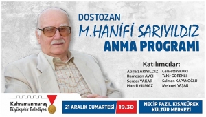 HANİFİ SARIYILDIZ’I ANIYORUZ...
