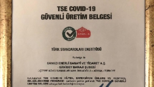 SANİBEY BARAJINA TSE COVID-19 GÜVENLİ ÜRETİM BELGESİ..