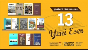 Şehrin Kültür Envanterine 13 Yeni Eser
