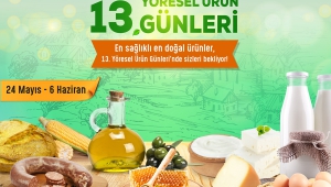 SANKO Park’ta 13’üncü Yöresel Ürün Günleri Başladı