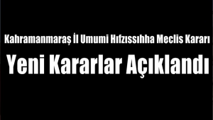 Yeni Kararlar Alındı