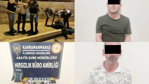 70 ilde hırsızlık yaptılar Kahramanmaraş’ta yakalandılar