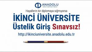 Giriş Sınavsız İkinci Üniversite Kayıtları Devam Ediyor