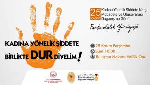 Kadına Şiddete Dur Diyelim!..