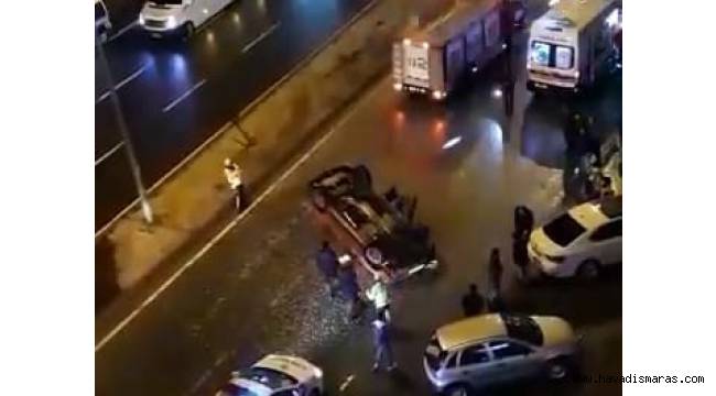 Kahramanmaraş'ta otomobil takla attı: 3 yaralı 