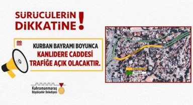 Bayramda Kanlıdere Caddesi Trafiğe Açık Olacak