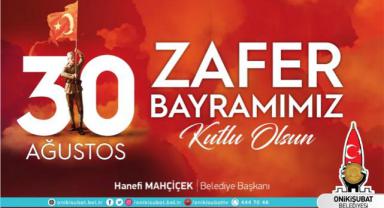 Başkan Mahçiçek; “Türk’ün zaferleri kutlu ve daim olsun”