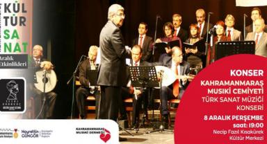 Türk Sanat Müziği Konserine tüm Kahramanmaraşlılar davetli