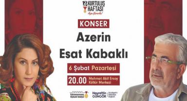 Kurtuluş Haftası’nda Azerin ve Kabaklı Konseri