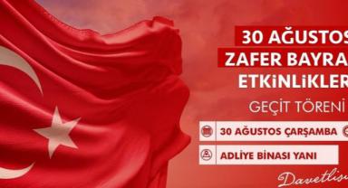 30 Ağustos Zafer Bayramı, Adliye Binası Yanında Kutlanacak!..