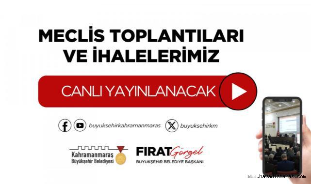 Görgel: “Meclis Toplantıları ve İhaleler Canlı Yayınlanacak”..