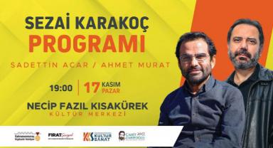 Kültür Sanat Sezonunda “Sezai Karakoç” Konuşulacak..