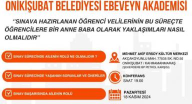Onikişubat Belediyesi Ebeveyn Akademisi, konferansla başlıyor..