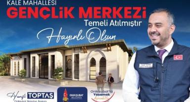Başkan Toptaş'ın gençliğe yatırımı Kale Gençlik Merkezi'nin temeli atıldı..
