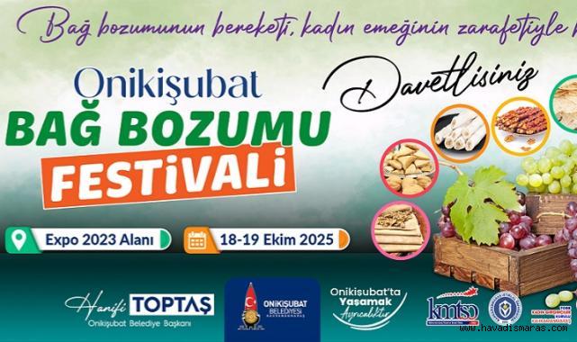 Onikişubat Belediyesi’nden Geleneksel Bağ Bozumu Festivali..