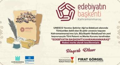 UNESCO’nun Şehri, Türkiye’nin Markası; Edebiyatın Başkenti Kahramanmaraş..