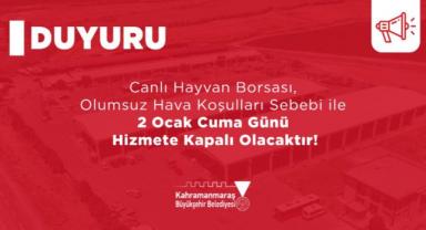 Canlı Hayvan Borsası Kar Yağışı Nedeniyle 2 Ocak’ta Kapalı Olacak..