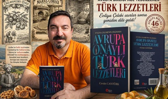 Avrupa Birliği tescilli Türk lezzetleri kitap oldu..