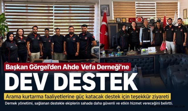 Başkan Görgel’den Ahde Vefa Derneği’ne Dev Destek