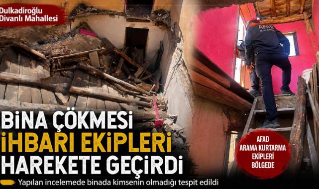 Kahramanmaraş’ta bina çöktü