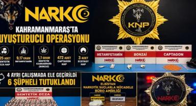 Kahramanmaraş’ta uyuşturucu operasyonları: 6 şüpheli tutuklandı 