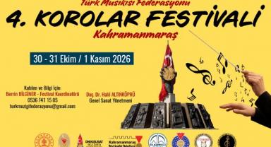 Kahramanmaraş, 4. TÜMFED Korolar Festivali’ne Ev Sahipliği Yapacak 