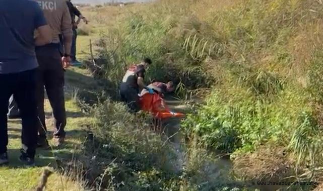 Kahramanmaraş’ta sulama kanalında erkek cesedi bulundu