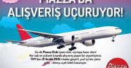 PİAZZA UÇURUYOR..