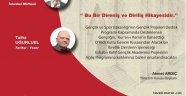 Bu Bir Direniş ve Diriliş Hikâyesidir…