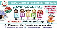 HAYDİ ÇOCUKLAR AŞIYA...