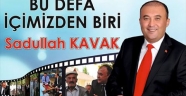 SADULLAK KAVAK’TAN RAHATSIZ OLAN MI VAR?