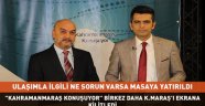 ULAŞIM KONUŞULDU..